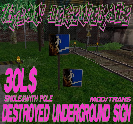 DESTROYED UNDERGROUND SIGN SET