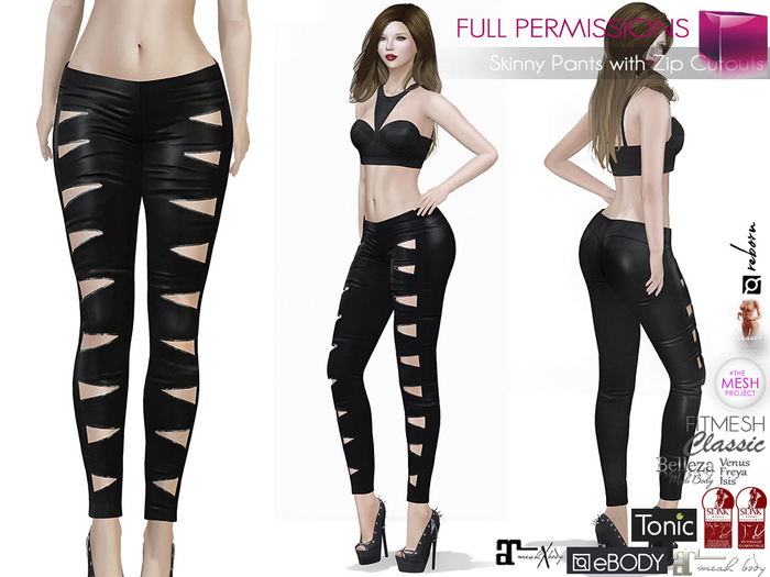Full Perm Female Skinny Pants with Zip Cutouts for Slink Maitreya 5.3 LaraX Belleza All Tonic TMP Ebody Reborn Legacy