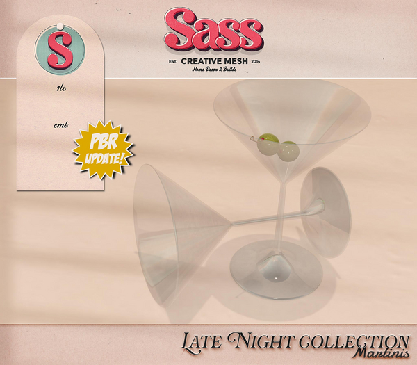 Sass (Late Night) Martinis PBR Update