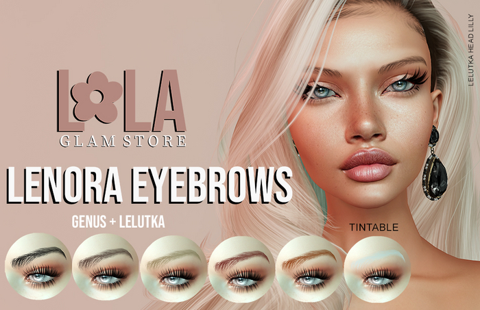 LOLA Glam - LENORA Eyebrows - Lel EvoX/Genus - ADD Me