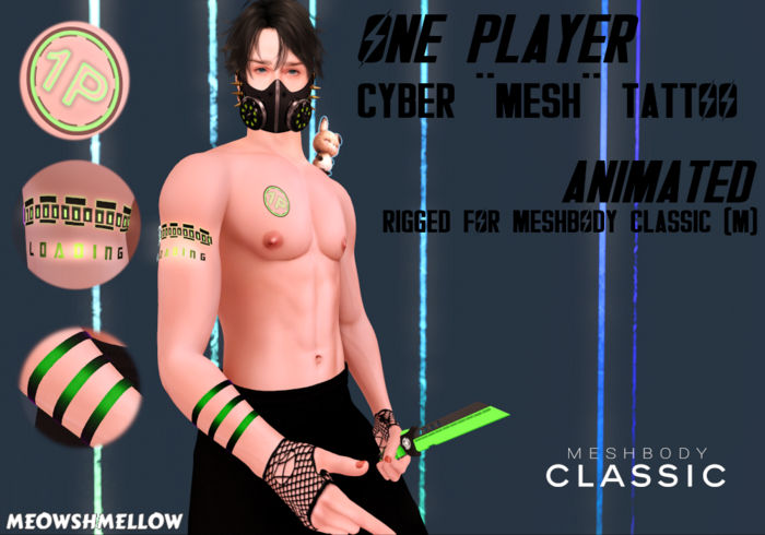 [Meowshmellow] One Player Cyber Tattoo - Animated (ADD)