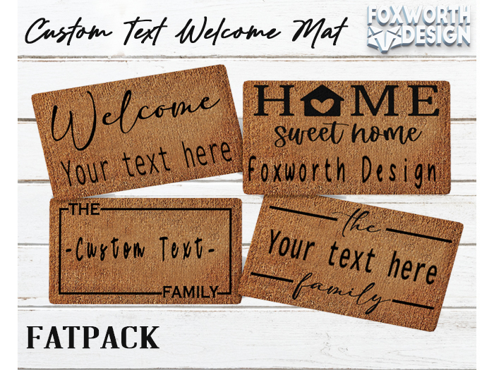 FWD // Custom Text Welcome Mat // FATPACK 