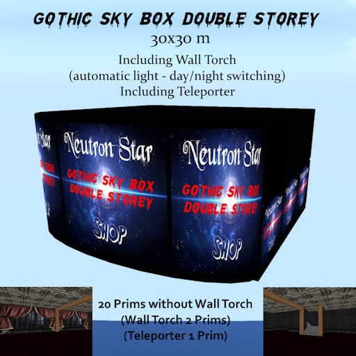 Gothic Sky Box Double Storey 30x30