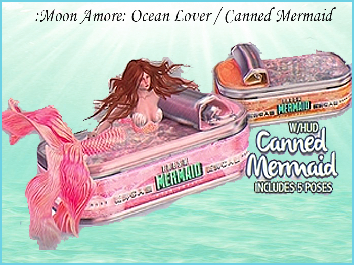:Moon Amore: Ocean Lover / Canned Mermaid