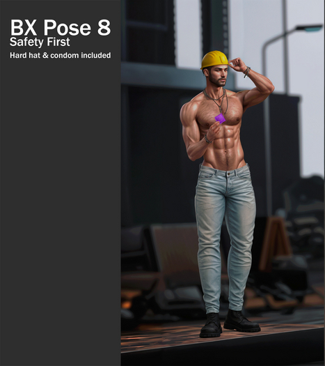 BX - Pose 8 Safety First