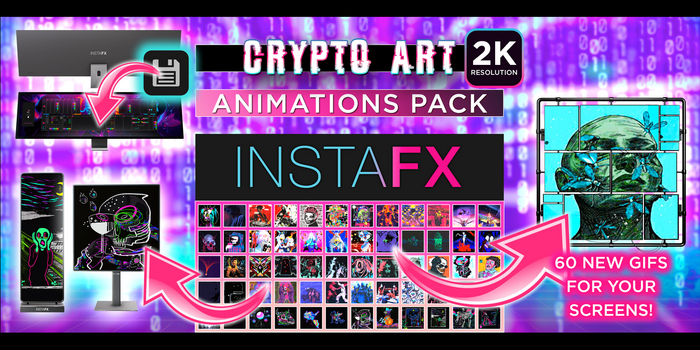 InstaFX / Animations Pack [Crypto Art]