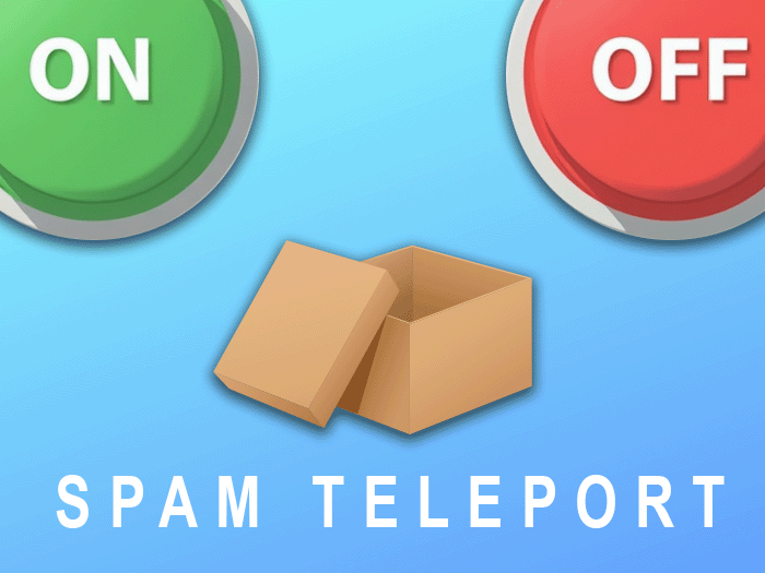 Spam Teleport