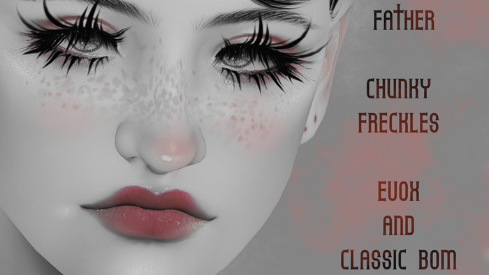 +FATHER+ Chunky Freckles DEMO - EvoX/Classic BOM
