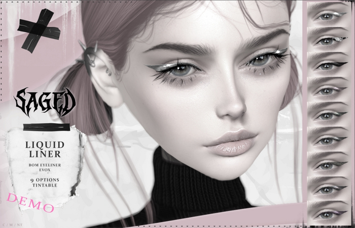 SAGED DEMO. Liquid Liner