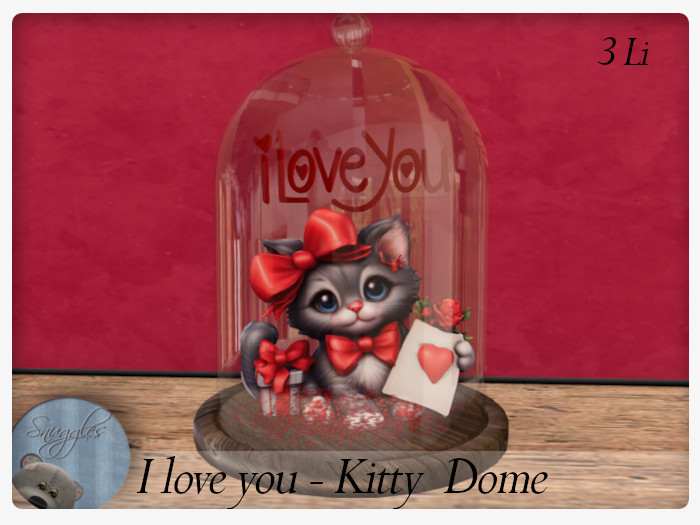 I love you - Kitty  Dome By Snuggles 