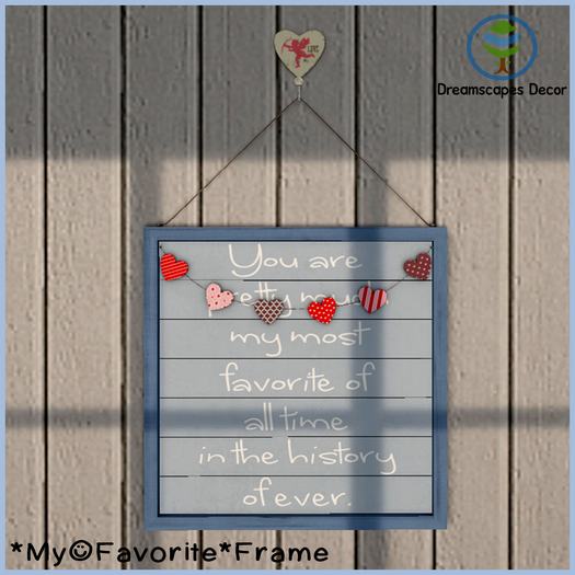 *My Favorite* Frame - Dreamscapes Decor