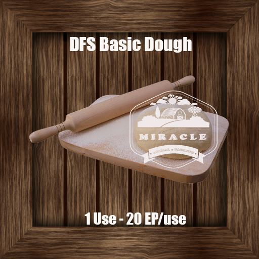 [10] DFS Basic Dough (1 Use - 20 EP/use)
