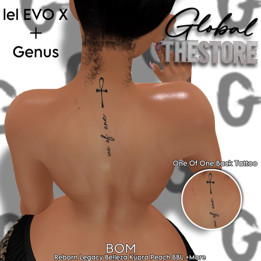 GLOBAL One Of One Back Tattoo