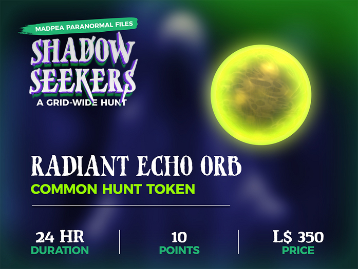 MadPea Shadow Seekers Hunt Object - Ghost Orb: Radiant Echo