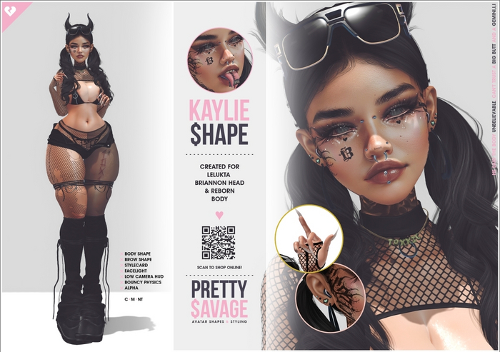 Pretty$avage - Kaylie Shape