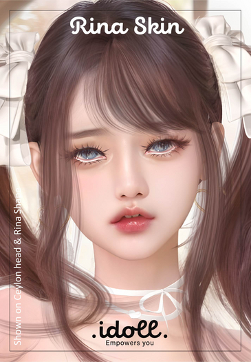 .Idoll. Rina Skin (Sienna)