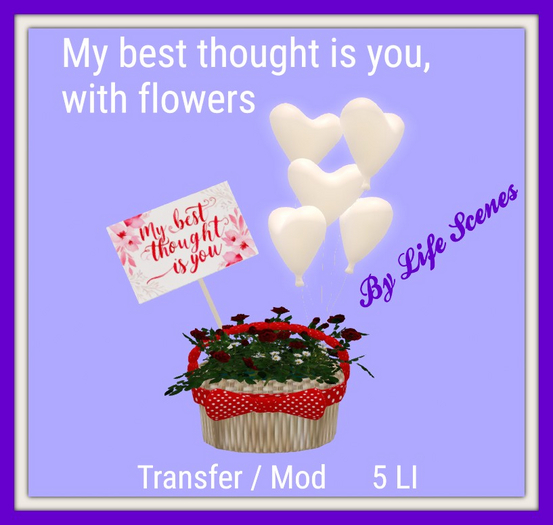 (LS) My best thought is you, with flowers