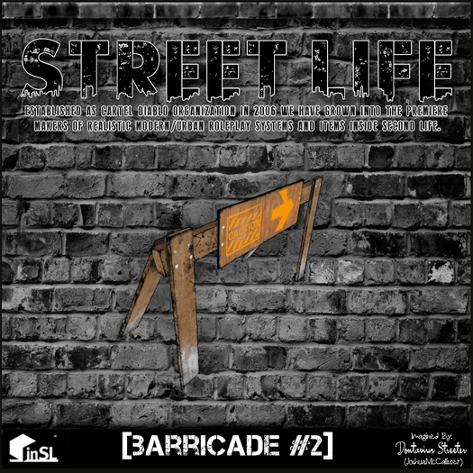 Street Life: Barricade #2