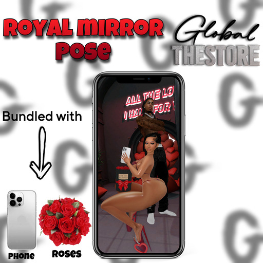GLOBAL Royal Mirror Pose