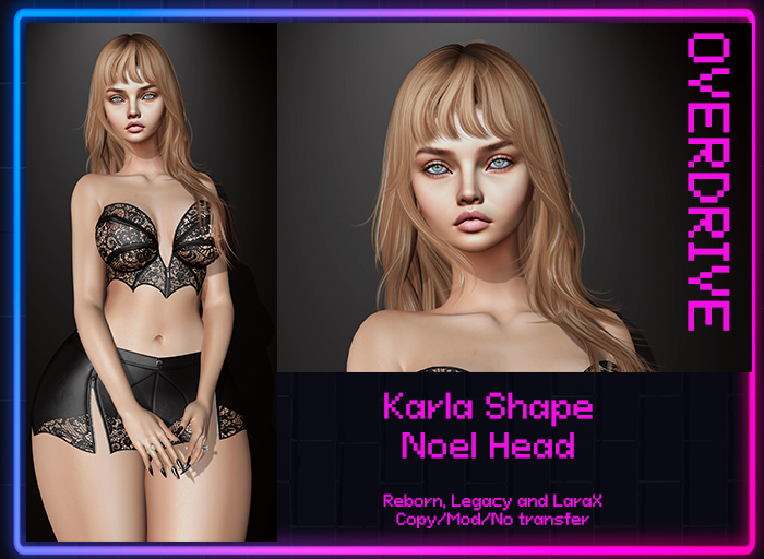 Overdrive - Shape  Karla (Noel)