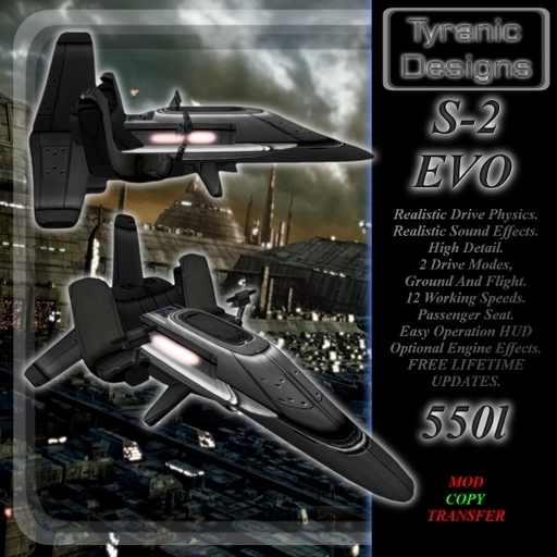 S-2 EVO *By Tyranic Designs*