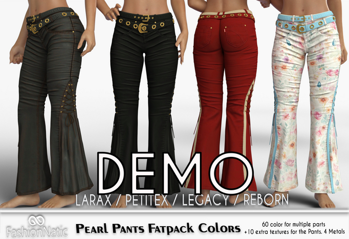 Demo Pants Pearl Fatpack Colors - Reborn,  Legacy,  LaraX, PetiteX - FashionNatic
