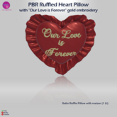 Ruffled Heart Pillow - Our Love is Forever - Red PBR