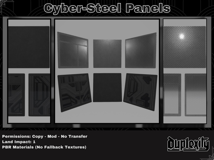 [Duplexity] Cyber-Steel Panels