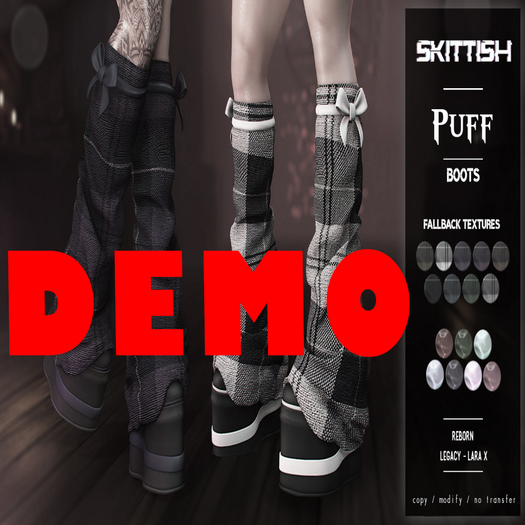 Skittish - Puff Boots - DEMO