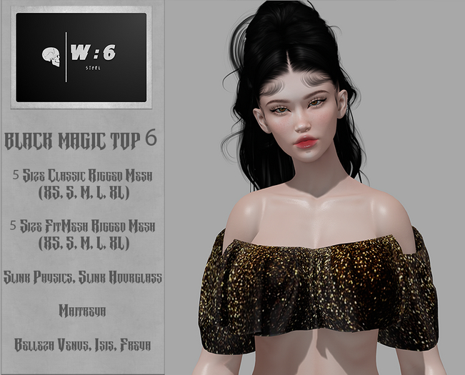 W:6 black magic top 6