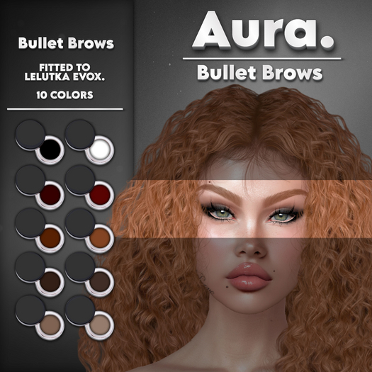 Aura - Bullet Brows
