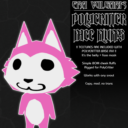 EV - PolyCritter face fluffs