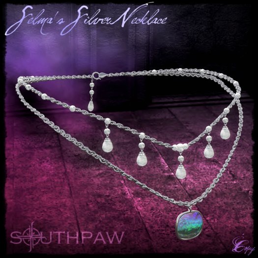 <Southpaw> Selma's Silver Necklace
