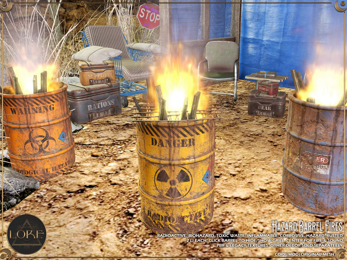 LORE Hazard Barrel Fires