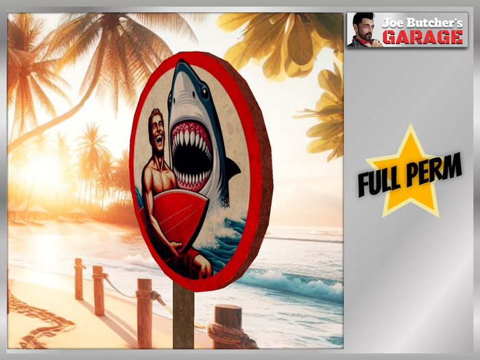 Full Perm Beach Warning Sign SHARKS #1 (1 Land Impact)