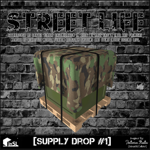 Street Life: Supply Drop