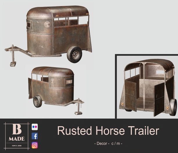 B-Made - Rusted Horse Trailer