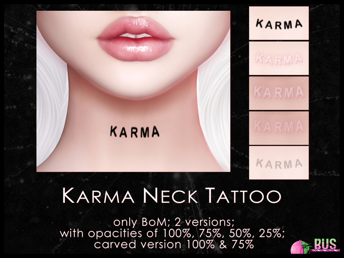 [bus] Karma Neck Tattoo {BoM}