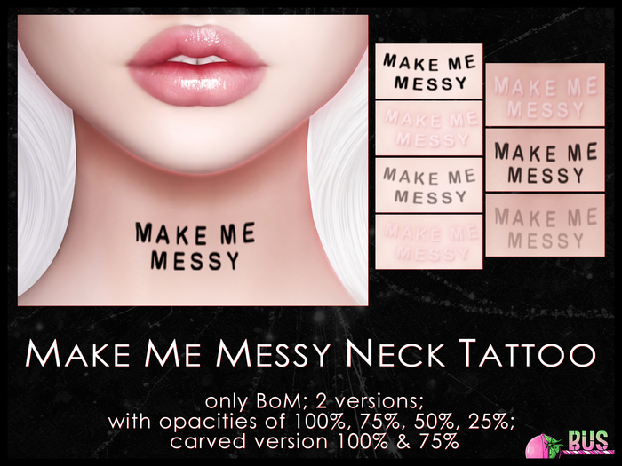 [bus] Make Me Messy Neck Tattoo {BoM}