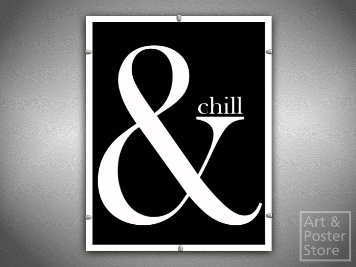& Chill | Graphic Poster | Mesh Clip Frame 