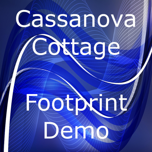 Cassanova Cottage Footprint Demo