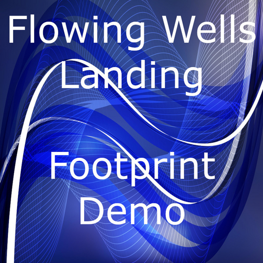 Flowing Wells Landing Footprint Demo