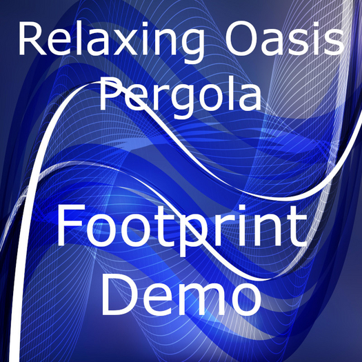 Relaxing Oasis Pergola Footprint Demo