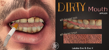 Mad' - Dirty Mouth [Lelutka Bento APPLIER]