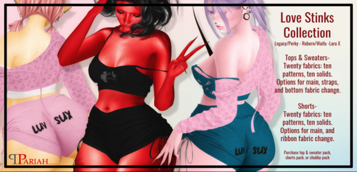 .:.Pariah.:. Love Stinks Chubby Pack