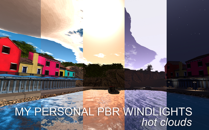 My Personal PBR Windlights Hot Clouds
