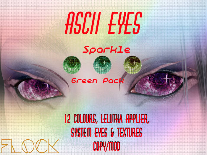 [FLOCK] - ASCII Eyes - Sparkle - Green Pack