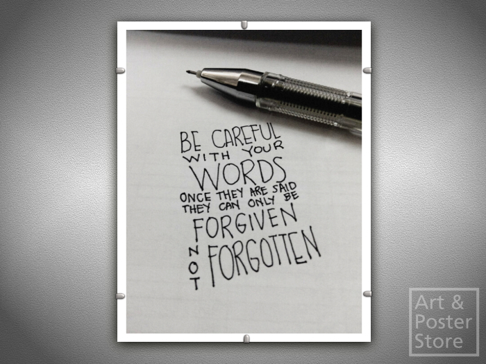 Be Careful With Your Words | Graphic Poster | Mesh Clip Frame 