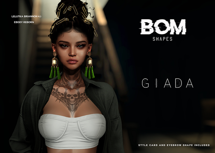 *BOM* - GIADA Shape // BRIANNON