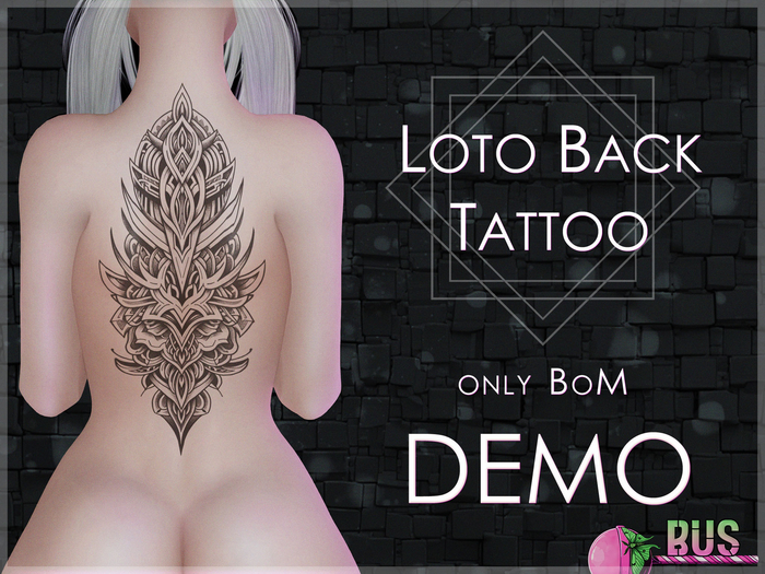 [bus] LOTO Back Tattoo DEMO {BoM}